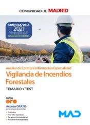 Auxiliar de Control e Información, Especialidad de Vigilancia de Incendios Forestales Grupo V (estabilización). Temario y Test. Comunidad Autónoma de Madrid