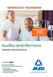 Auxiliar de Enfermería de la Administración de la Generalitat Valenciana. Temario Parte Especial de Ed. MAD