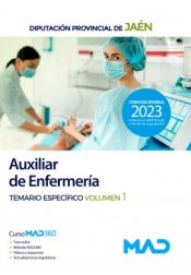Auxiliar de Enfermería. Materia específica volumen 1. Diputación Provincial de Jaén de Ed. MAD