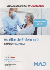 Auxiliar de Enfermería. Temario volumen 2. Diputación de Granada de Ed. MAD