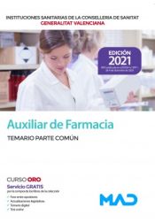 Auxiliar de Farmacia de la Conselleria de Sanitat de la Generalitat Valenciana - Ed. MAD