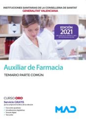 Auxiliar de Farmacia de la Conselleria de Sanitat de la Generalitat Valenciana - Ed. MAD