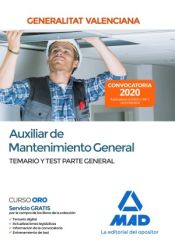 Auxiliar de Mantenimiento General de la Administración de la Generalitat Valenciana - Ed. MAD