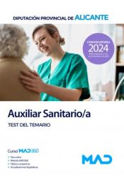Auxiliar Sanitario/a. Test del Temario. Diputación Provincial de Alicante de Ed. MAD