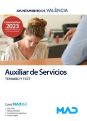 Auxiliar de Servicios. Temario y test. Ayuntamiento de València de Ed. MAD