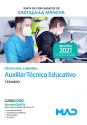 Auxiliar Técnico Educativo. Temario volumen 1. Junta de Castilla-La Mancha de Ed. MAD