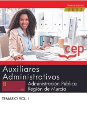 Auxiliares Adminsitrativos. Administración Pública Región de Murcia - Editorial CEP