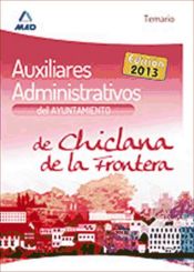 Auxiliares administrativos del Ayuntamiento de Chiclana de la Frontera - Ed. MAD