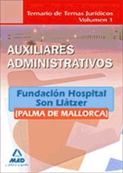 Auxiliar Administrativo de la Fundación Hospital Son Llàtzer - Ed. MAD