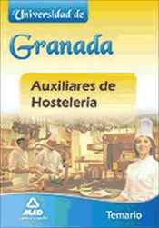 Auxiliares de Hostelería de la Universidad de Granada - Ed. MAD