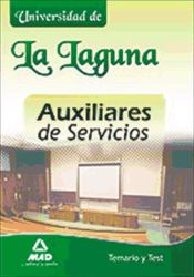 Auxiliares de Servicios de la Universidad de la Laguna. Temario y Test