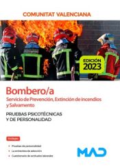 Bombero/a del Servicio de Prevención, Extinción de Incendios y Salvamento. Pruebas psicotécnicas y de personalidad. Generalitat Valenciana de Ed. MAD