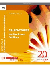 Calefactores Instituciones Públicas. Temario Vol. II. de EDITORIAL CEP, S.L.