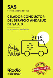 Celador Conductor del SAS 2023. Temario Específico. Servicio Andaluz de Salud de Ediciones Rodio