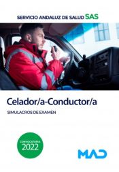 Celador/a-Conductor/a. Simulacros de examen. Servicio Andaluz de Salud (SAS) de Ed. MAD