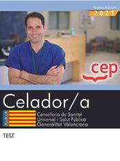 Celador de la Conselleria de Sanitat Universal i Salut Pública de la Generalitat Valenciana - EDITORIAL CEP