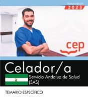 Celador/a. Servicio Andaluz de Salud (SAS). Temario específico de Editorial CEP