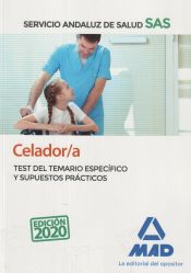 Celador/a del Servicio Andaluz de Salud. Test del temario específico y Supuestos Prácticos de Ed. MAD