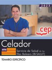 Celador. Servicio de Salud de las Illes Balears (IB-SALUT). Temario específico. Oposiciones de Editorial CEP