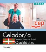 Celador/a. Servicio Vasco de Salud-Osakidetza. Temario de Editorial CEP