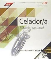 Celador/a. Servicios de salud. Temario y test específicos de EDITORIAL CEP