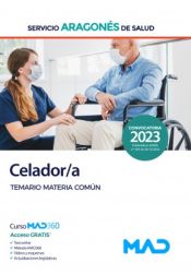 Celador/a. Temario materia común. Servicio Aragonés de Salud (SALUD) de Ed. MAD