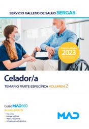 Celador/a. Temario parte específica volumen 2. Servicio Gallego de Salud (SERGAS) de Ed. MAD