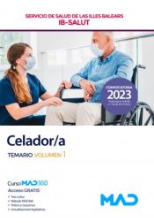 Celador/a. Temario volumen 1. Servicio de Salud de Las Illes Balears (IB SALUT) de Ed. MAD