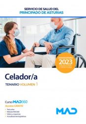 Celador/a. Temario volumen 1. Servicio de Salud del Principado de Asturias (SESPA) de Ed. MAD