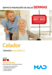 Celador. Temario volumen 2. Servicio Madrileño de Salud (SERMAS) de Ed. MAD