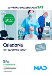 Celador/a. Test Común. Servicio Andaluz de Salud (SAS) de Ed. MAD