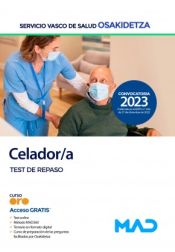 Celador/a. Test de repaso. Servicio Vasco de Salud (Osakidetza) de Ed. MAD