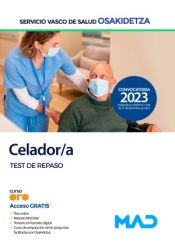 Celador/a. Test de repaso. Servicio Vasco de Salud (Osakidetza) de Ed. MAD