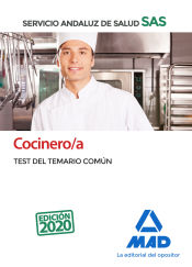 Cocinero/a del Servicio Andaluz de Salud. Test Común de Ed. MAD