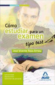 Cómo Estudiar para Un Examen Tipo Test.