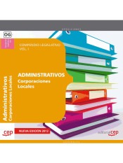 Compendio Legislativo Administrativos de Corporaciones Locales Vol. I. de Ed. CEP