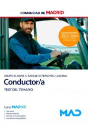 Conductor (Grupo III de Personal Laboral). Test del Temario. Comunidad Autónoma de Madrid de Ed. MAD