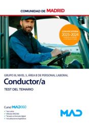 Conductor (Grupo III de Personal Laboral). Test del Temario. Comunidad Autónoma de Madrid de Ed. MAD