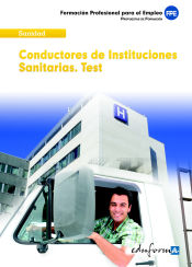 Conductores de Instituciones Sanitarias. Test generales de Ed. MAD