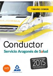 Conductores del Servicio Aragonés de Salud - Ed. MAD