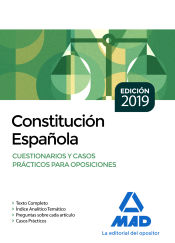 Constitución Española. Cuestionarios y Casos Prácticos para Oposiciones de Ed. MAD