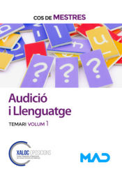 Cos de Mestres. Audició i Llenguatge. Temari volum 1 de Ed. MAD