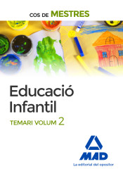 Cos de Mestres Educació Infantil. Temari Volum 2 de Ed. MAD