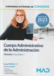 Cuerpo Administrativo de la Administración Pública de la Comunidad Autónoma de Canarias - Ed. MAD