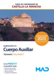 Cuerpo Auxiliar (Subgrupo C2) de la Junta de Comunidades de Castilla-La Mancha - Ed. MAD