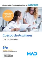 Cuerpo de Auxiliares. Test del temario. Principado de Asturias de Ed. MAD
