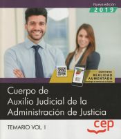 Cuerpo de Auxilio Judicial de la Administración de Justicia. Temario Vol. I. de EDITORIAL CEP