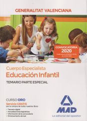 Cuerpo Especialista en Educación Infantil de la Administración de la Generalitat Valenciana. Temario parte especial de Ed. MAD