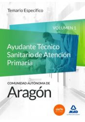 Ayudantes Técnicos Sanitarios de Atención Primaria de la Comunidad Autónoma de Aragón (DGA) - Ed. MAD