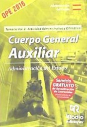 Cuerpo General Auxiliar de la Administración del Estado. Vol. 2, Temario de Ediciones Rodio S. Coop. And.